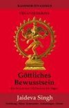 Göttliches Bewusstsein - Vijnanabhairava