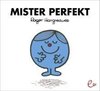 Mister Perfekt