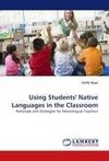 Using Students' Native Languages in the Classroom