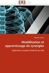 Modélisation et apprentissage de synergies