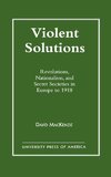 Violent Solutions