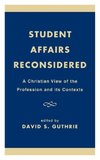 Student Affairs Reconsidered