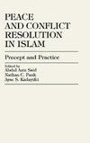 Peace and Conflict Resolution in Islam