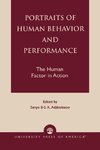 Portraits of Human Behavior and Performance