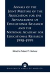 Annals of the Joint Meeting of the Association for the Advancement of Educational Research and the National Academy for Educational Research 1998-1999