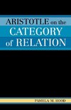 Aristotle on the Category of Relation