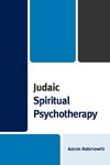 Judaic Spiritual Psychotherapy