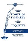 Power of Sympathy and the Coquette