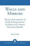 Walls and Mirrors