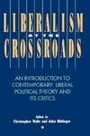 Liberalism at the Crossroads