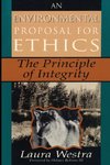 An Environmental Proposal for Ethics