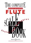 The Complete Boosey & Hawkes Flute Scale Book: Flöte