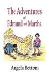 The Adventures of Edmund and Martha