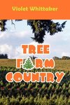 Tree Farm Country