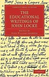 The Educational Writings of John Locke