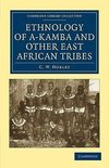 Ethnology of A-Kamba and Other East African Tribes