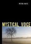 MYSTICAL VOICE