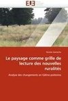 Le paysage comme grille de lecture des nouvelles ruralités