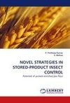 NOVEL STRATEGIES IN STORED-PRODUCT INSECT CONTROL