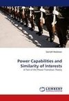 Power Capabilities and Similarity of Interests