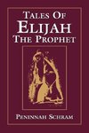 Tales of Elijah the Prophet