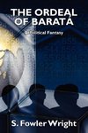 The Ordeal of Barata