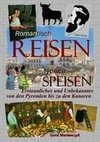 Romantisch Reisen - Typisch speisen