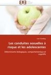 Les conduites sexuelles à risque et les adolescentes