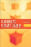 Teachers as Servant Leaders