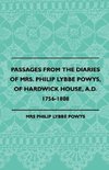 Passages from the Diaries of Mrs. Philip Lybbe Powys, of Hardwick House, A.D. 1756-1808 (1899)