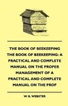 The Book of Bee-keeping