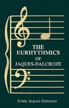 The Eurhythmics of Jaques-Dalcroze