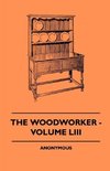 The Woodworker - Volume LIII