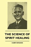 The Science of Spirit Healing