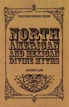 North American and Mexican Divine Myths (Folklore History Series)