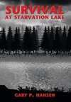 Survival at Starvation Lake