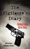 The Vigilante's Diary