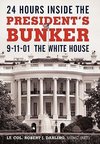 24 Hours Inside the President's Bunker