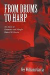 FROM DRUMS TO HARP