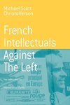 FRENCH INTELLECTUALS AGAINST T