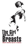 The Girl with Two Left Breasts