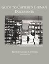 Guide to Captured German Documents [World War II Bibliography]