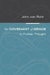 The Covenant of Grace in Puritan Thought