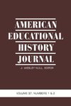 American Educational History Journal VOLUME 37, NUMBER 1 & 2 2010 (PB)