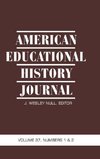 American Educational History Journal VOLUME 37, NUMBER 1 & 2 2010 (HC)