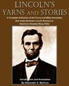 Lincoln's Yarns and Stories