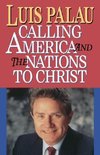 Calling America and the Nations to Christ