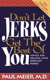 Don't Let Jerks Get the Best of You