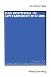 Das Politische im literarischen Diskurs