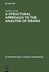 A Structural Approach to the Analysis of Drama